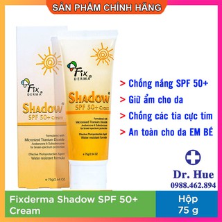[CHÍNH HÃNG] Gel Chống Nắng Fixderma Shadow SPF 50+ Cream (75g) - Bảo vệ da tối ưu, phù hợp với làn da em bé