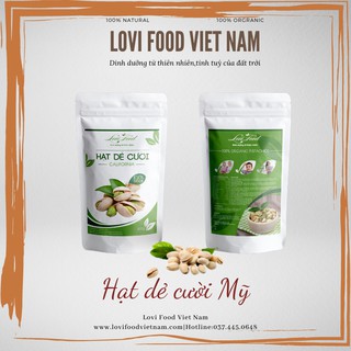 HẠT DẺ CƯỜI MỸ - 500gram HẠT CAO CẤP nhập khẩu trực tiếp từ California - Lovi Food Việt Nam