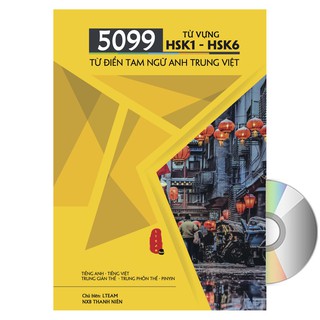 Sách - 5099 từ vựng HSK1 – HSK6 ( tam ngữ Anh – Trung – Việt ) ( Có Audio nghe ) + DVD quà tặng