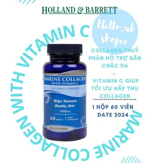 [Có Bill UK] Collagen Thuỷ phân Marine Collagen Holland & Barrett của Anh
