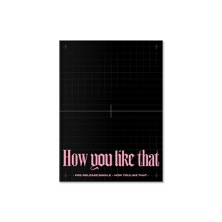 BLACKPINK SPECIAL EDITION [How You Like That]