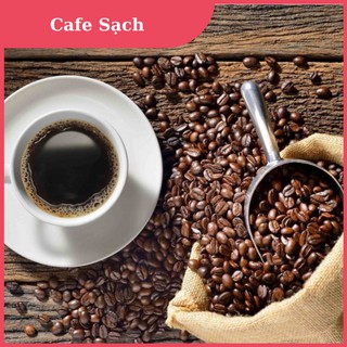 Cà phê sạch 💥LOẠI TỐT💥 cà phê sạch được chọn từ những hạt chín đỏ chất lượng cao được rang theo quy trình hiện đại