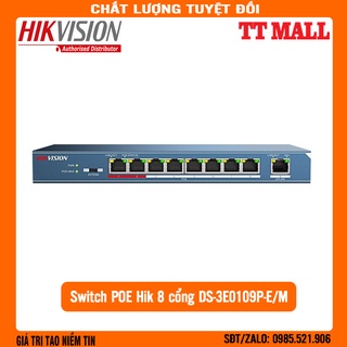 Switch POE Hik 8 cổng DS-3E0109P-E/M - hàng chính hãng - bảo hành 2 năm