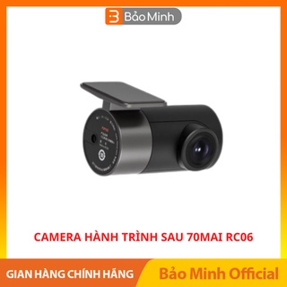 Cam sau RC06 Rear Camera 💖𝗙𝗥𝗘𝗘 𝗦𝗛𝗜𝗣💖 dùng cho camera hành trình 70mai Dash Cam A800. Bảo hành 3 tháng