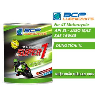 Lon Nhớt xe máy cho xe số 1 lít 15W40 BCP SUPER 1 API SL JASO MA2 SAE mùi dâu – dầu nhớt Thái Lan NK NXM002B