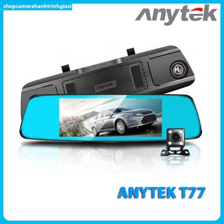 Camera Hành Trình Gương Anytek T77 Full HD- Màn Hình IP 7 Inch