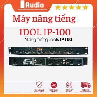 Máy nâng tiếng hát IDOL IP-100 [FREESHIP] Cam Kết 100% Hàng Chính Hãng