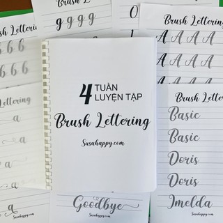 Tài Liệu 4 tuần luyện tập Modern Calligraphy Dùng Brush Pen, Worksheet Tập Viết Calligraphy Có Lộ Trình Hàng Ngày