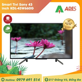Smart Tivi Sony 43 inch KDL-43W660G Mẫu 2019