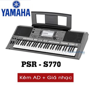 Đàn Organ Yamaha PSR - S770 tặng kèm AD + Giá nhạc