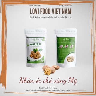NHÂN HẠT ÓC CHÓ VÀNG MỸ - 500gram HẠT CAO CẤP nhập khẩu trực tiếp từ California,Mỹ - Lovi Food Việt Nam