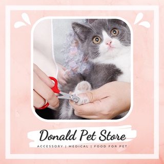 Kéo cắt móng cho thú cưng size nhỏ cầm tiện lợi, thiết kế không gây đau - Donald Pet Store