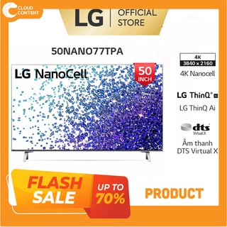 BIG SALE _ Smart Nanocell Tivi LG 50 Inch 4K 50NANO77TPA ThinQ AI _ SIÊU GIẢM GIÁ